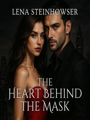 cover image of The Heart Behind the Mask